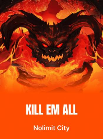 Kill Em All